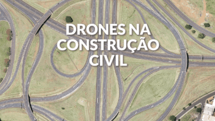 uso-de-drone-na-construção-civil