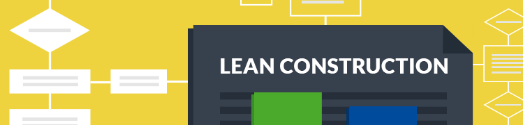 Lean Construction – Conceitos básicos